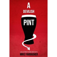 A Devilish Pint Paperback, Createspace Independent Publishing Platform