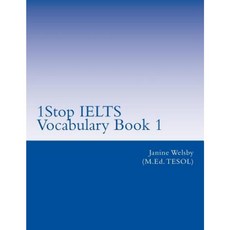 1stop Ielts Vocabulary Book 1: Ielts Vocabulary Paperback, Createspace Independent Publishing Platform