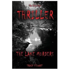 Thriller: The Lake Murders: The Boy Who Was a Disappointment Paperback, Createspace Independent Publishing Platform