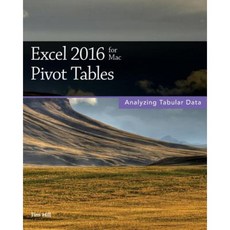 Excel 2016 for Mac Pivot Tables Paperback, Createspace Independent Publishing Platform