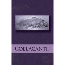 Coelacanth 2016 Paperback, Createspace Independent Publishing Platform