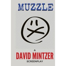 Muzzle Paperback, Createspace Independent Publishing Platform
