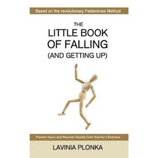 The Little Book of Falling (and Getting Up) Paperback, Createspace Independent Publishing Platform