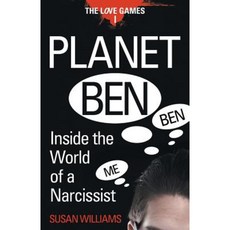 Planet Ben: Inside the World of a Narcissist Paperback, Createspace Independent Publishing Platform