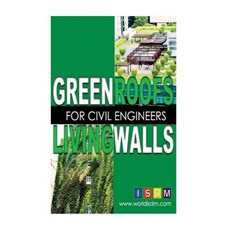 Green Roofs and Living Walls for Civil Engineers Paperback, Createspace Independent Publishing Platform