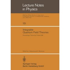 Integrable Quantum Field Theories: Proceedings of the Symposium Held at Tvarminne Finland March 23-27 1981 Paperback, Springer