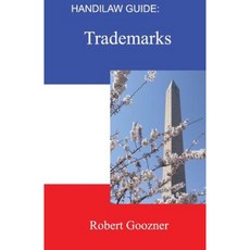 Handilaw Guide: Trademarks Paperback, Createspace Independent Publishing Platform
