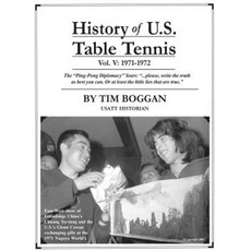 History of U.S. Table Tennis Volume 5 Paperback, Createspace Independent Publishing Platform