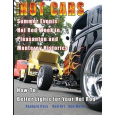 Hot Cars: America's Hottest Car Magazine Paperback, Createspace Independent Publishing Platform