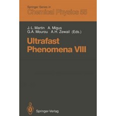 Ultrafast Phenomena VIII: Proceedings of the 8th International Conference Antibes Juan-Les-Pins France June 8-12 1992 Paperback, Springer