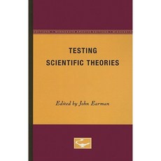 Testing Scientific Theories Paperback, Univ of Chicago Behalf of Minnesota Univ Pres
