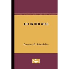 Art in Red Wing Paperback, Univ of Chicago Behalf of Minnesota Univ Pres