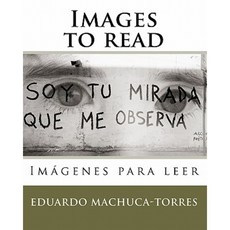 Images to Read: Imagenes Para Leer Paperback, Createspace Independent Publishing Platform