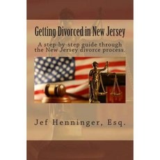 Getting Divorced in New Jersey Paperback, Createspace Independent Publishing Platform