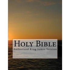 Sunset Bible: Authorized King James Version Paperback, Createspace Independent Publishing Platform