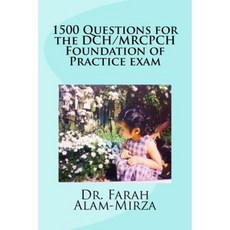 1500 Questions for the Dch/ Mrcpch Foundation of Practice Exam Paperback, Createspace Independent Publishing Platform