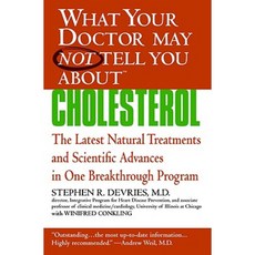 Cholesterol: The Latest Natural Treatments and Scientific Advances in One Breakthrough Program Paperback, Wellness Central