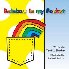 Rainbow in My Pocket Paperback, Createspace Independent Publishing Platform