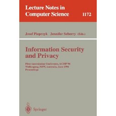 Information Security and Privacy: 4th Australasian Conference Acisp'99 Wollongong Nsw Australia April 7-9 1999 Proceedings Paperback, Springer