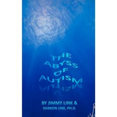The Abyss of Autism Paperback, Createspace Independent Publishing Platform