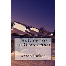 The Night of the Grand Final Paperback, Createspace Independent Publishing Platform