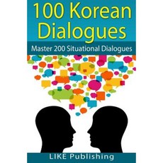 100 Korean Dialogues Paperback, Createspace Independent Publishing Platform