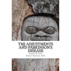 Tmj Adjustments and Parkinson's Disease: Cheryl Tells Her Story Paperback, Createspace Independent Publishing Platform