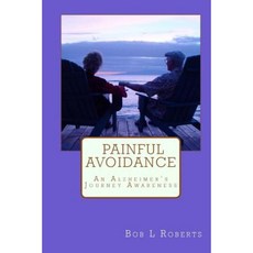 Painful Avoidance Paperback, Createspace Independent Publishing Platform