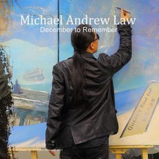 December to Remember: Michael Andrew Law Exhibition Paperback, Createspace Independent Publishing Platform