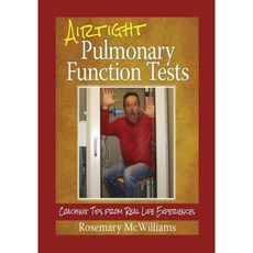 Airtight Pulmonary Function Tests: Coaching Tips from Real Life Experiences Paperback, Createspace Independent Publishing Platform