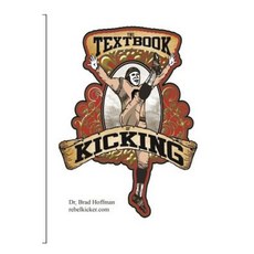 The Textbook of Kicking: How You Can Be a Great Kicker or Punter Paperback, Createspace Independent Publishing Platform