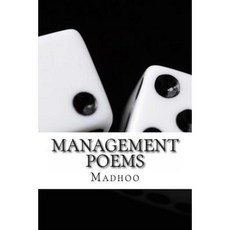 Management Poems Paperback, Createspace Independent Publishing Platform