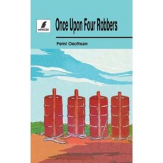 Once Upon Four Robbers Paperback, Heinemann Educational Books (Nigeria) Ltd.