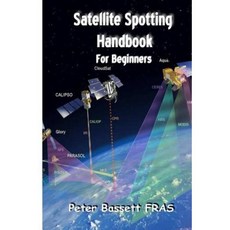 Satellite Spotting Handbook: For Beginners - B&w Version Paperback, Createspace Independent Publishing Platform
