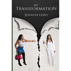 My Transformation Paperback, Createspace Independent Publishing Platform