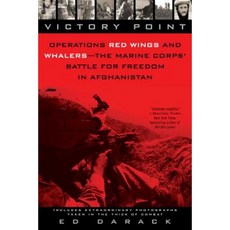 Victory Point: Operations Red Wings and Whalers - The Marine Corps' Battle for Freedom in Afghanistan Paperback, Berkley Publishing Group