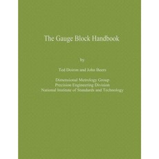 The Gauge Block Handbook Paperback, Createspace Independent Publishing Platform