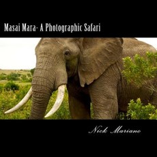 Masai Mara - A Photographic Safari Paperback, Createspace Independent Publishing Platform