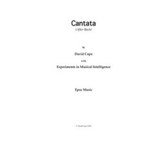 Cantata: (After Bach) Paperback, Createspace Independent Publishing Platform