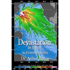 Devastation in Japan: An Economic Analysis Paperback, Createspace Independent Publishing Platform
