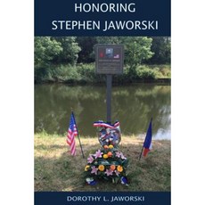 Honoring Stephen Jaworski Paperback, Createspace Independent Publishing Platform