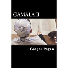 Gamala II: Jesus Birth Place Paperback, Createspace Independent Publishing Platform