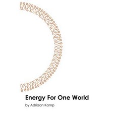 Energy for One World Paperback, Createspace Independent Publishing Platform