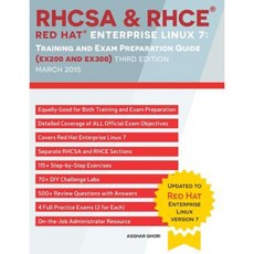 RHCSA & RHCE Red Hat Enterprise Linux 7: Training and Exam Preparation Guide (Ex200 and Ex300) Paperback, Endeavor Technologies