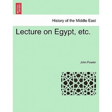 Lecture on Egypt Etc. Paperback, British Library, Historical Print Editions
