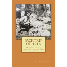 Packtrip of 1916 Paperback, Createspace Independent Publishing Platform