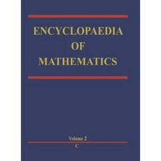 Encyclopaedia of Mathematics: C an Updated and Annotated Translation of the Soviet 'Mathematical Encyclopaedia' Hardcover, Springer