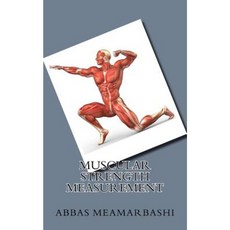 Muscular Strength Measurement Paperback, Createspace Independent Publishing Platform