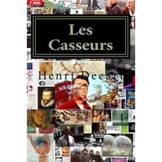 Les Casseurs: IOS Paperback, Createspace Independent Publishing Platform