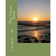 The Dream Book Paperback, Createspace Independent Publishing Platform